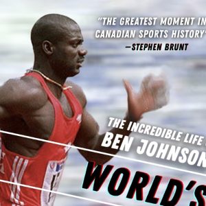 Ben Johnson Roll over image to zoom in Read sample Follow the author Mary Ormsby Mary OrmsbyMary Ormsby Follow World's Fastest Man
